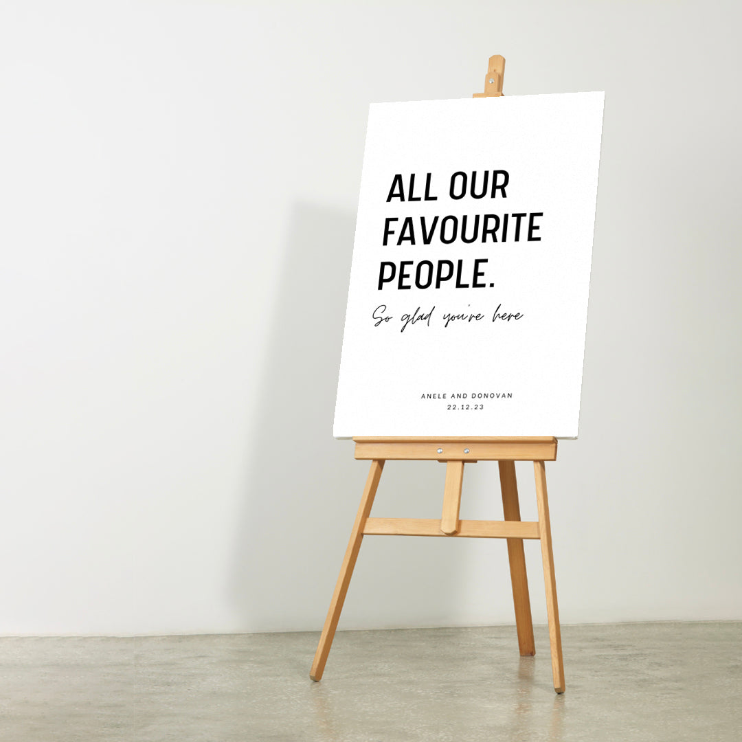 Wedding Welcome Sign A1 - All our favourite people